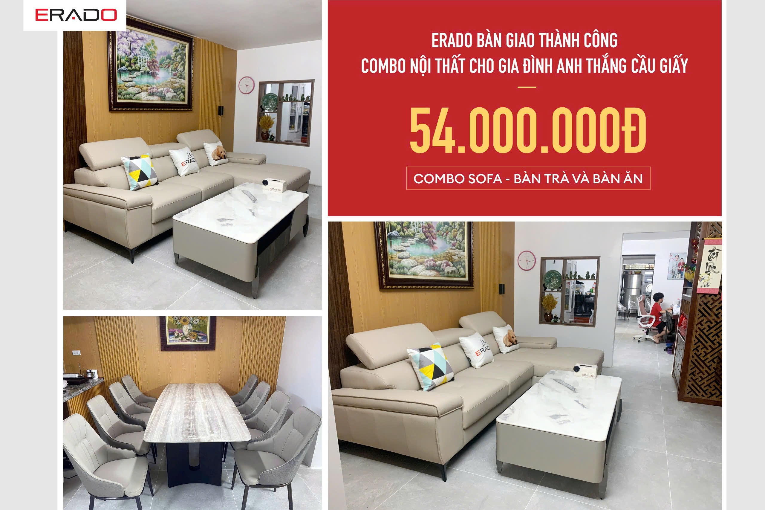 ERADO BÀN GIAO THÀNH CÔNG COMBO NỘI THẤT CHO GIA ĐÌNH ANH THẮNG Ở CẦU GIẤY